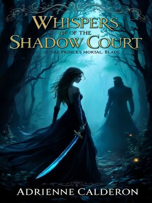 cover image of Whispers of the Shadow Court